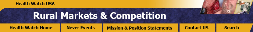 Rural Markets, Competition and the Certificate of Need